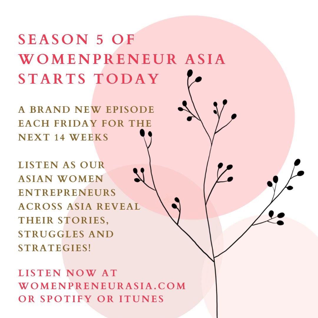 womenpreneur asia podcast season 5